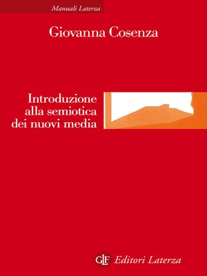 cover image of Introduzione alla semiotica dei nuovi media